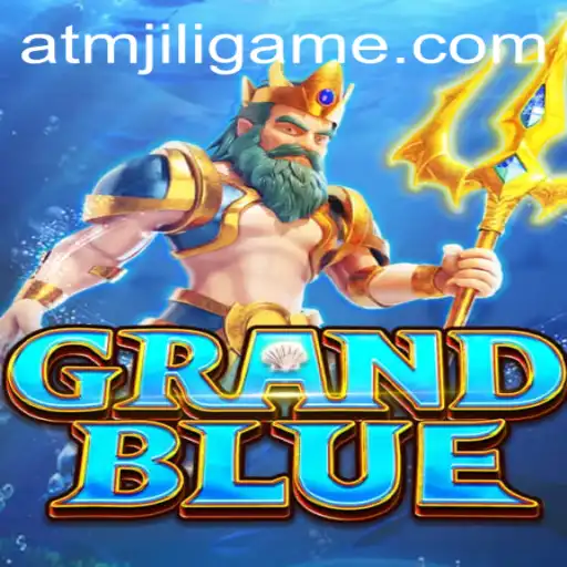 Discover the Exciting World of GRANDBLUE: The Game Revolutionizing the Industry