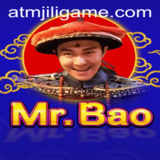 Exploring MrBao: The Thrilling Adventure with ATMJILI
