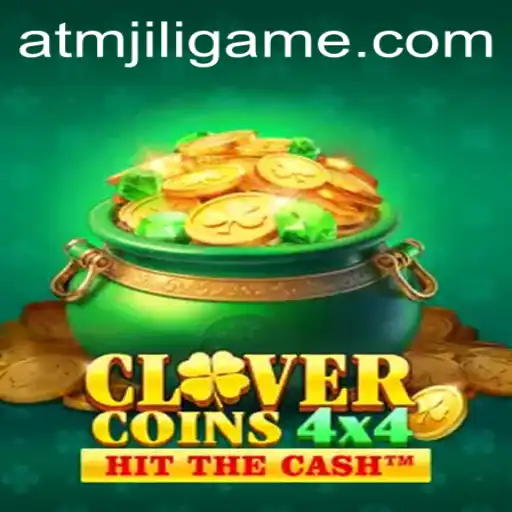Exploring CloverCoins4x4: A Comprehensive Guide to ATMJILI Game Mechanics and Exciting Features