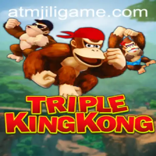 TripleKingKong: A Deep Dive into the Jungle Adventure with ATMJILI